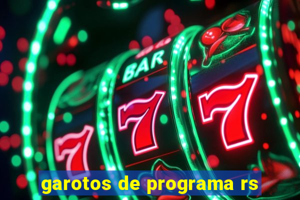 garotos de programa rs